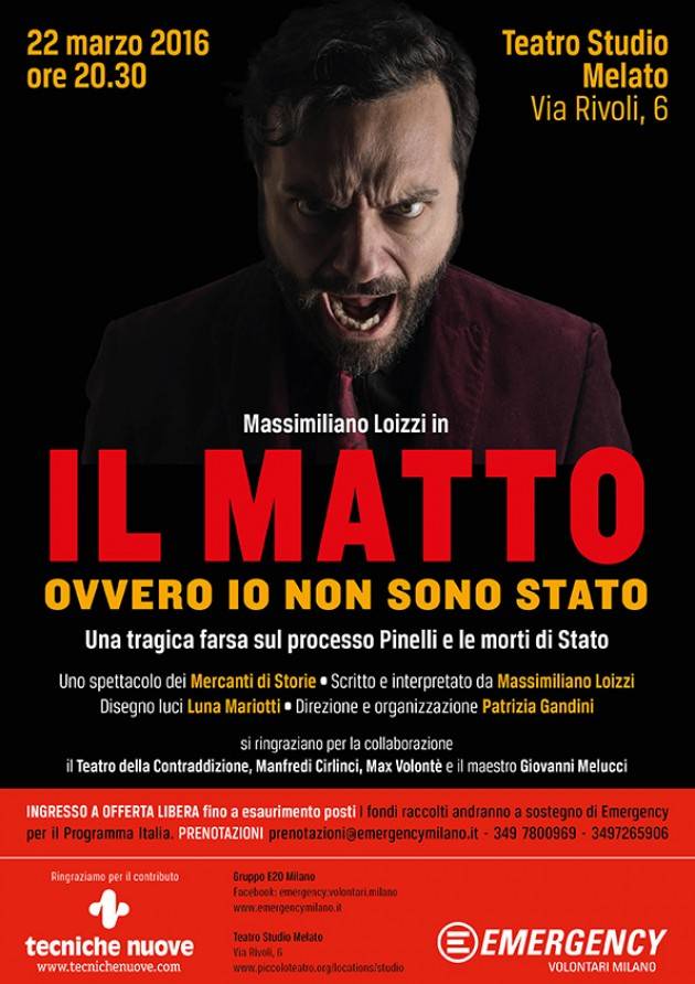 Il Matto, ovvero io non sono Stato  al Piccolo Teatro per Emergency