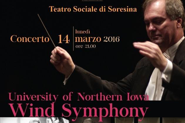Teatro di Soresina (Cremona), il 14 marzo Northern Iowa Wind Symphony in concerto