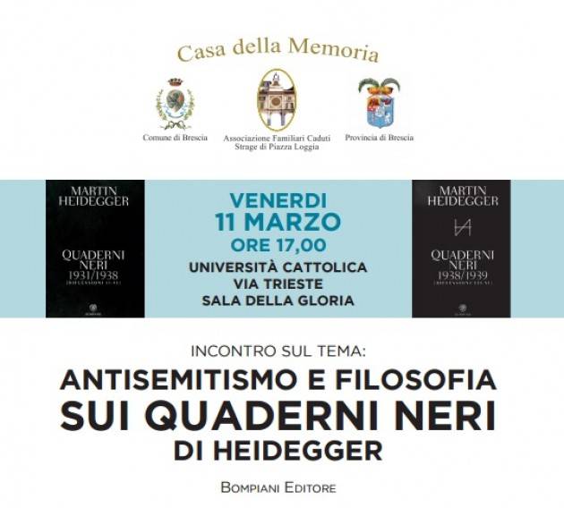 Brescia - Antisemitismo e filosofia sui quaderni neri di Heidegger