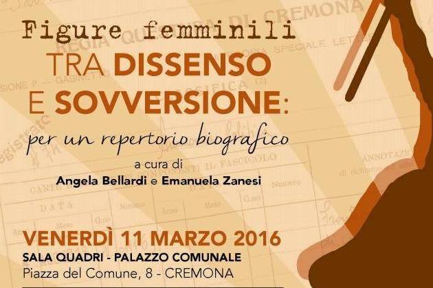 Domani si presenta a Cremona ‘Figure femminili tra dissenso e sovversione’