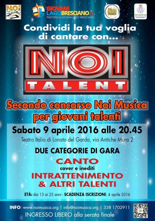 Lonato del garda Iscrizioni aperte per la  2ª edizione di NOI TALENT