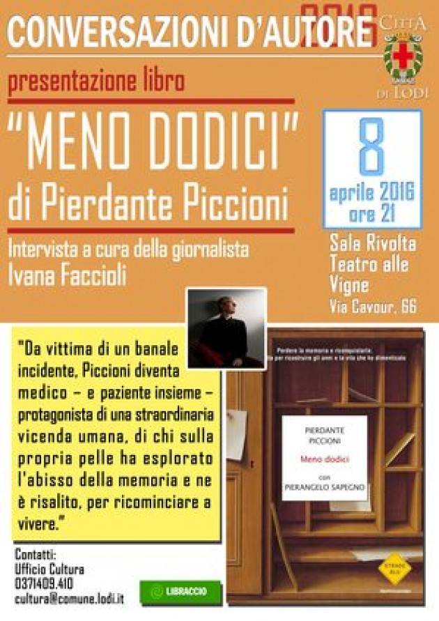 Lodi - Conversazioni d'autore: Pierdante Piccioni e il suo 'Meno dodici'