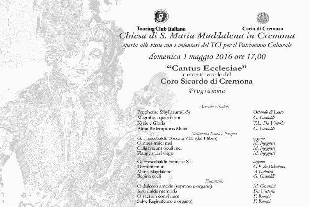 1° maggio a Cremona, a S. Maria Maddalena il ‘Cantus Ecclesiae’ del Coro Sicardo