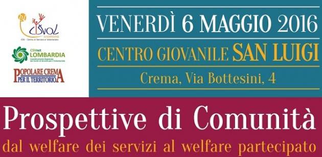 Crema Prospettive di comunità, dal welfare dei servizi al welfare partecipato