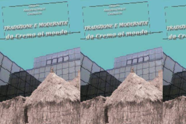 ADAFA Cremona, venerdì si presenta ‘Tradizione e modernità da Crema al mondo’