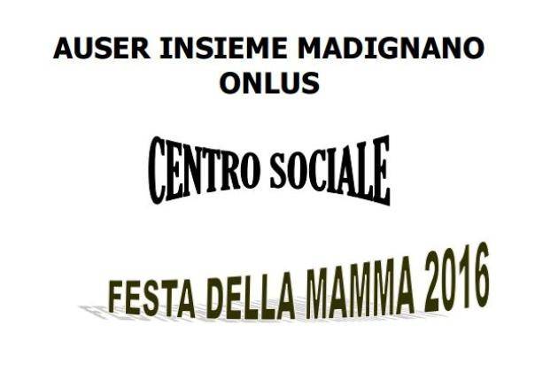 Festa della Mamma, a Madignano (Cremona) Auser organizza un pomeriggio danzante