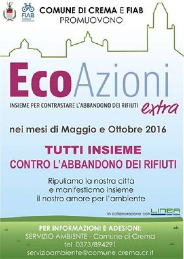 Crema  Al via oggi le EcoAzioni Extra. Matteo Piloni ringrazia