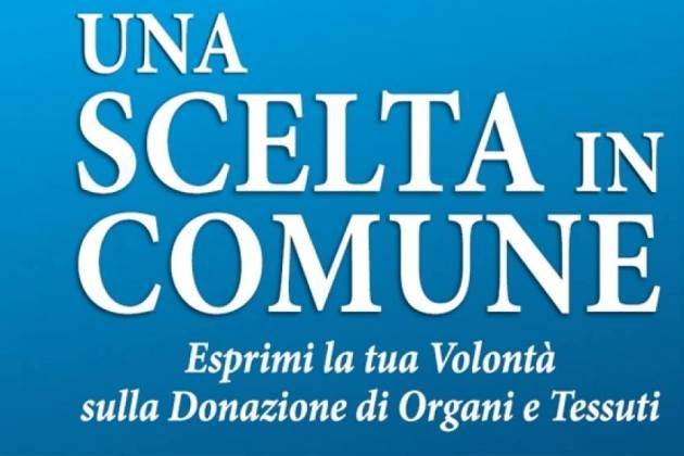 Cremona, martedì si presenta il progetto ‘Donare gli organi. Una scelta in Comune’