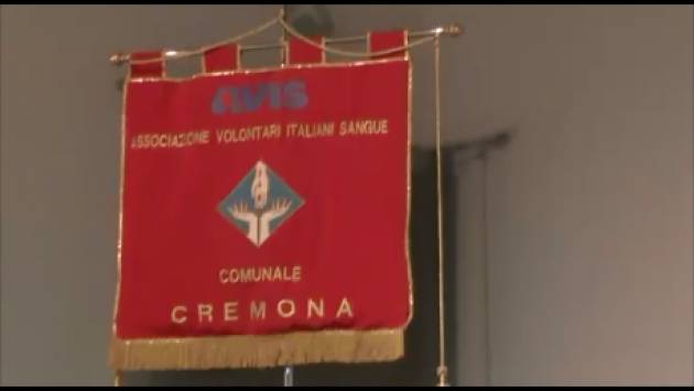 (Video) Avis Cremona Festeggia giornata mondiale del donatore Interventi di Giovetti, Rossi e Merli
