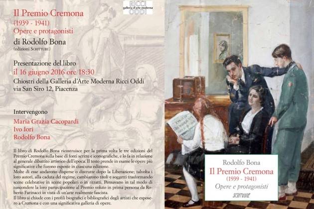 Piacenza, si presenta il libro ‘Il Premio Cremona (1939-1941)’ di Rodolfo Bona