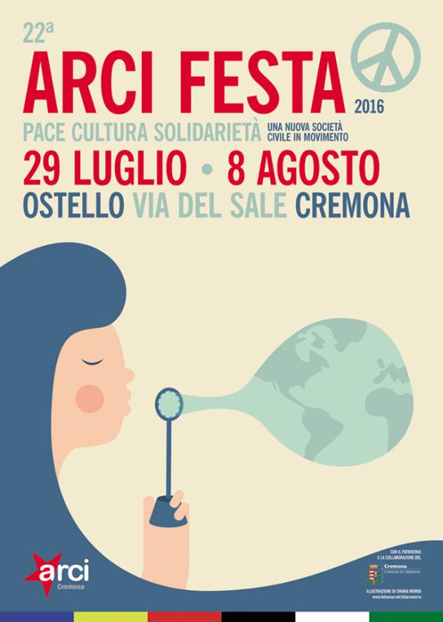 Cremona, la 22ª Arci Festa dal 29 luglio all’8 agosto all’Ostello di Via del Sale