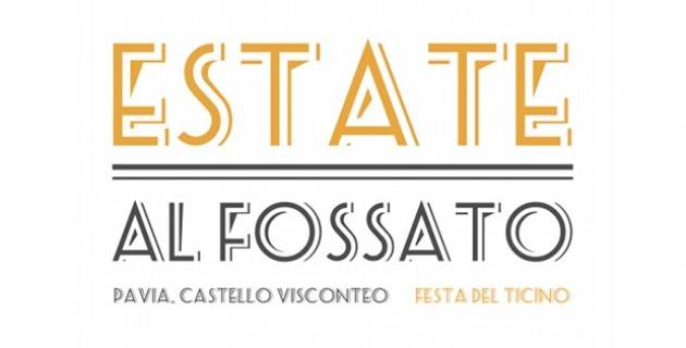 Pavia - Estate al Fossato 2016 Estate al Fossato 2016 (Video)
