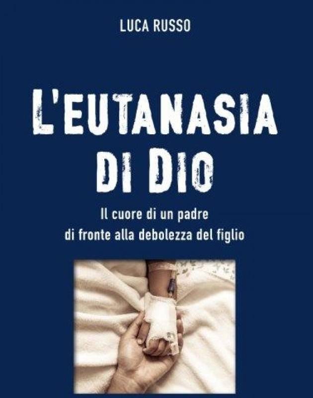 Recensione di un ergastolano al libro ‘L’eutanasia di Dio’ di Carmelo Musumeci