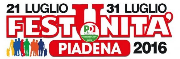 A Piadena la Feste dell’Unità 2016 al 21 al 31 luglio. Il programma