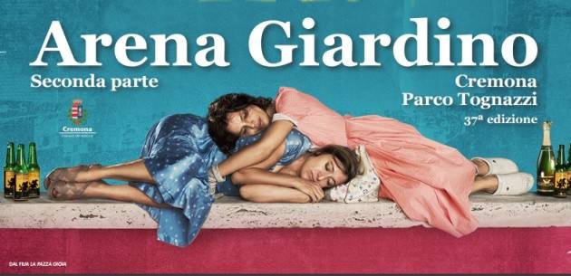 Film all’ Arena Giardino Cremona il programma dal 28 luglio al 14 settembre 2016