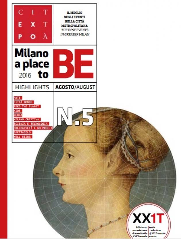 #MILANOAPLACETOBE presenta l'agenda di Agosto a Milano