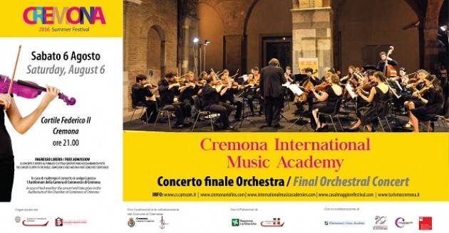 Cremona Summer Festival 2016 Concerto finale dell’Orchestra Sabato 6 agosto