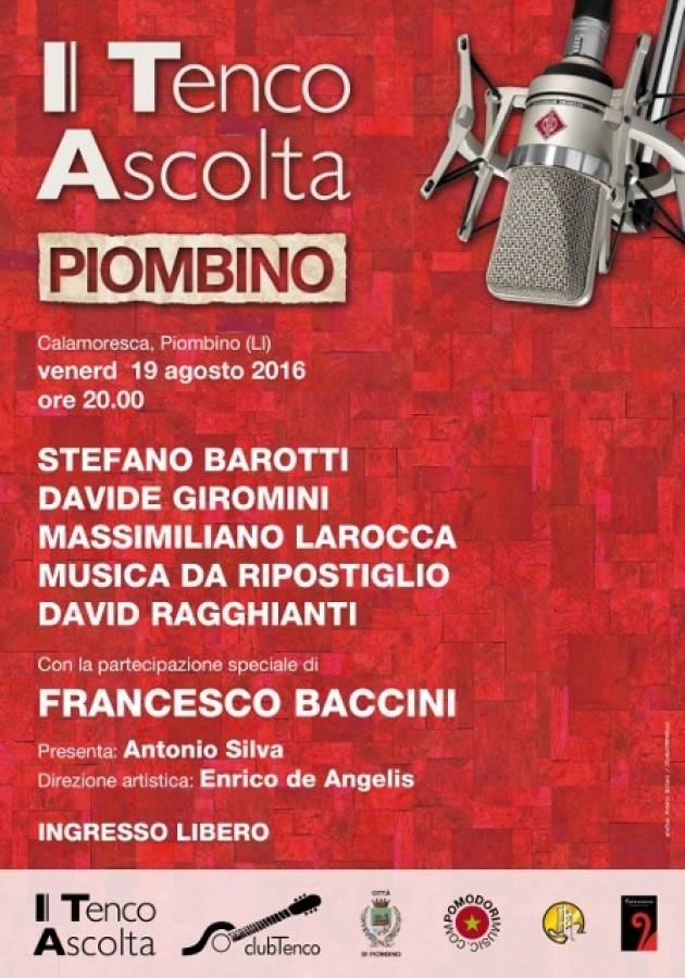 ‘Il Tenco Ascolta’ In Tour ad Agosto: il 19 a Piombino ed il 26 a Laigueglia