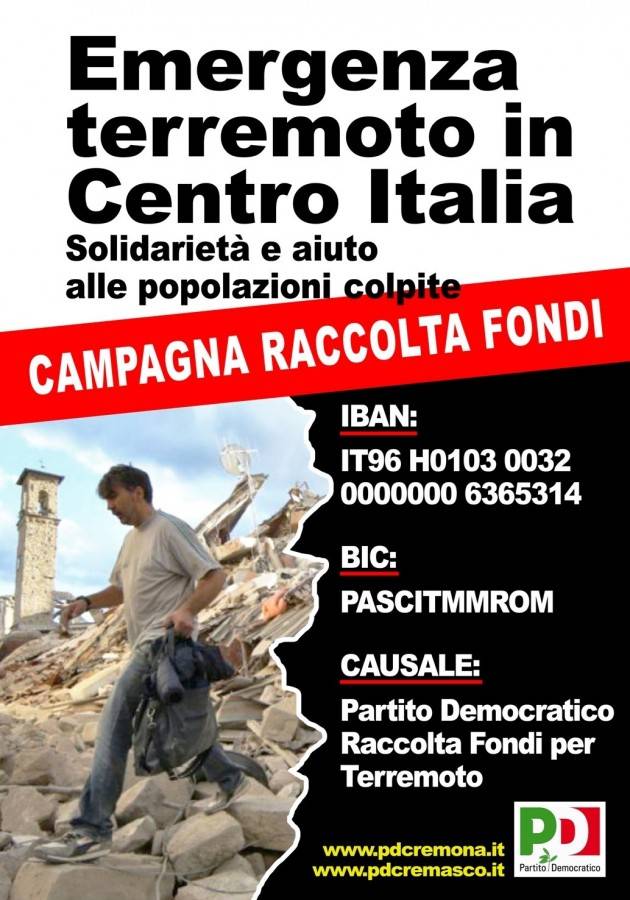 Terremoto Il PD sospende tutti i dibattiti nelle Feste dell’Unità e lancia raccolta fondi pro-terremotati