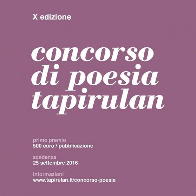 Cremona Concorso di poesia Tapirulan - Decima edizione 2016