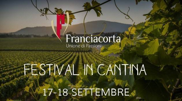 17 - 18 settembre 2016: Festival Franciacorta in Cantina