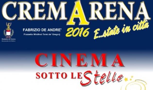 Crema Cinema sotto le Stelle: successo riconfermato per l’edizione 2016