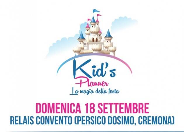Kid’S Planner in festa a  Persico Dosimo il 18 settembre 2016