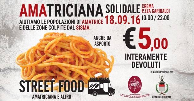 A Crema ‘Amatriciana Solidale’ previsto per domenica 18 settembre