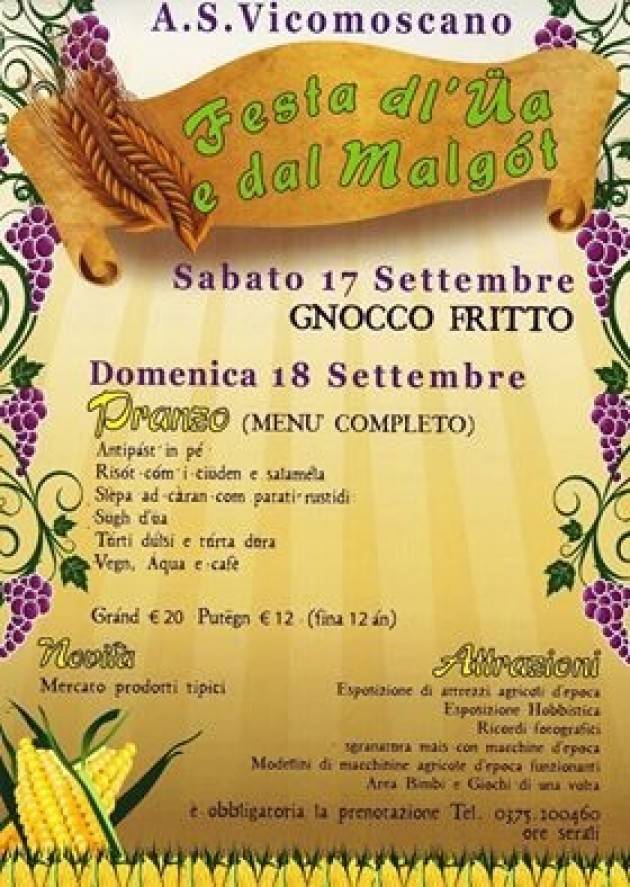 La Festa dl’ Üa e dal Malgot: a Vicomoscano riparte la 7^ edizione della tradizionale festa settembrina.