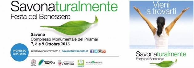 Savonaturalmente 2016: dal 7 al 9 ottobre torna la grande festa del benessere