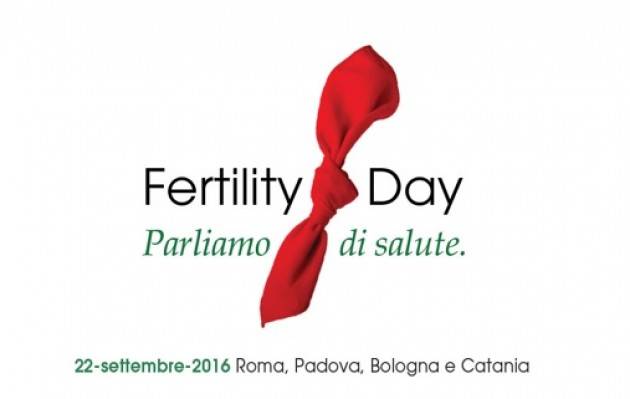 Dove è finito il ‘Fertility Day’ della Ministra Beatrice Lorenzin ? Intanto parte il ‘Fertility Fake’