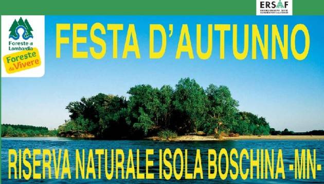 Festa d'autunno - Riserva Naturale Isola Boschina