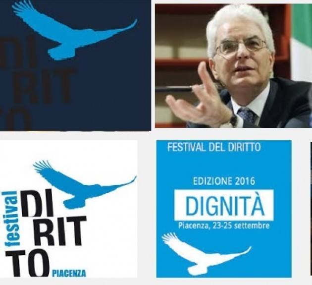 Piacenza Il saluto di Mattarella alla nona edizione Festival del Diritto