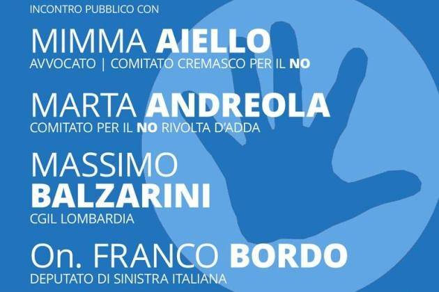 Referendum, stasera Bordo (Sinistra Italiana) a Rivolta d’Adda a sostegno del NO