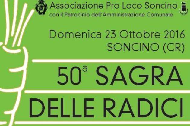Soncino (Cremona), arriva la cinquantesima edizione della Sagra della Radice