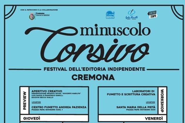 Cremona, nel weekend arriva Minuscolo/Corsivo, festival dell’editoria indipendente