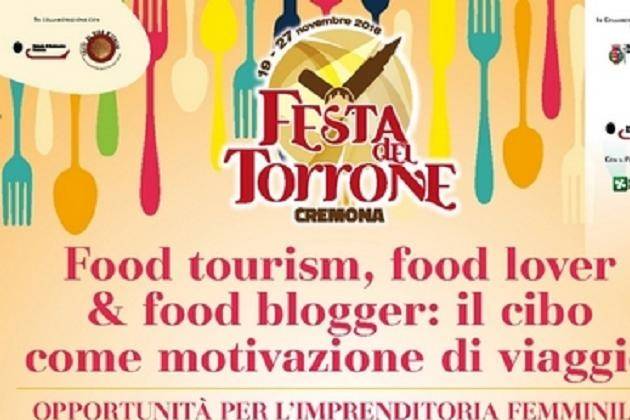 Cremona, food tourism, lover & blogger: il cibo come motivazione di viaggio
