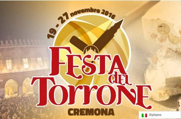 Ultimo fine settimana dellaFesta del torrone di Cremona  che chiude  domenica  27 novembre compie 19 anni.Tutto il programma