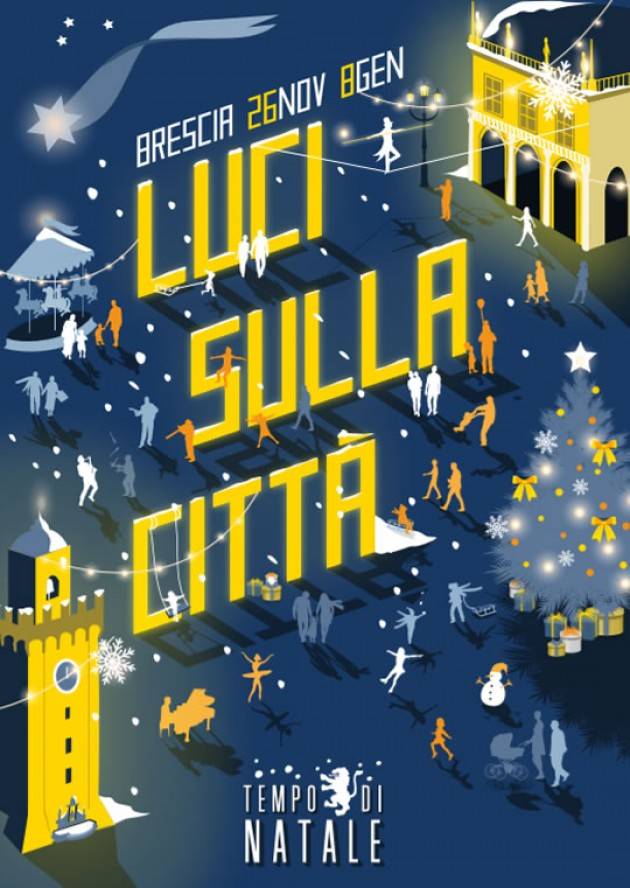 Brescia - Domenica 11 dicembre: Luci sulla citta' 