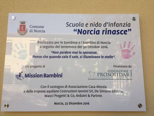 Norcia Rinasce Oggi 22 dicembre inaugurata la scuola e nido d’infanzia