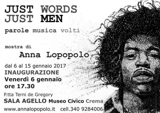 Crema  La mostra ‘Just words, just men’ di Anna Lopopolo