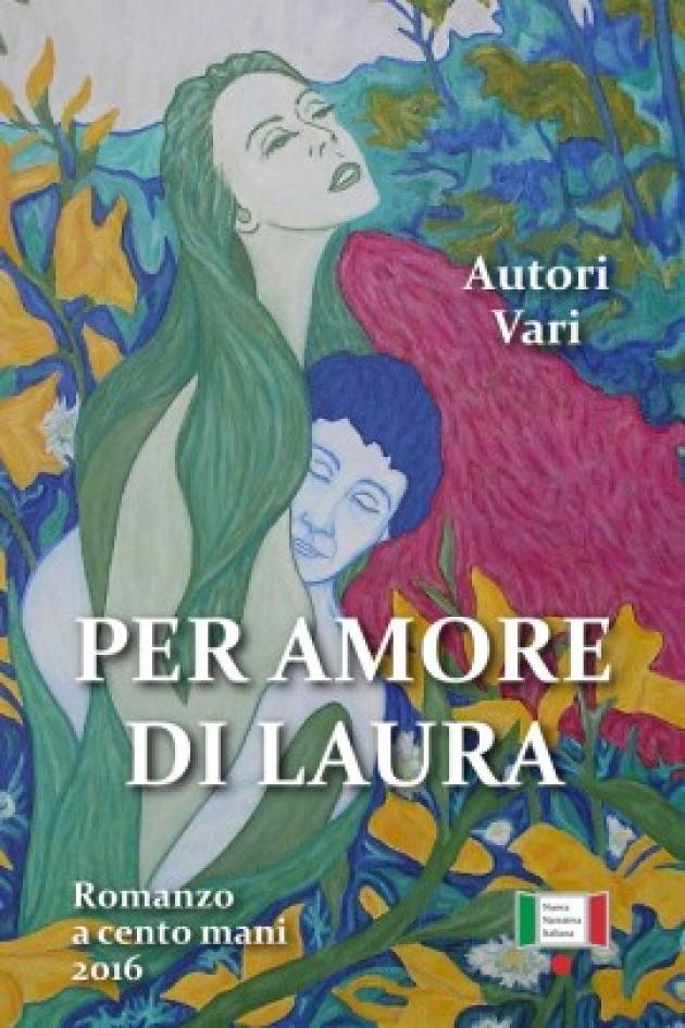Per amore di Laura, dal gioco di Nuova Narrativa Italiana Romanzo a cento mani