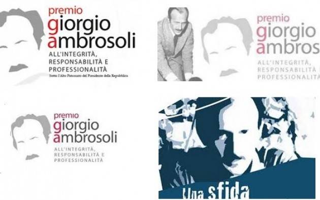 Quinta edizione del Premio Giorgio Ambrosoli: a Milano lunedi 16 gennaio al Piccolo Teatro