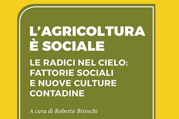 Altreconomia, in libreria dal 26 gennaio “L’agricoltura è sociale”