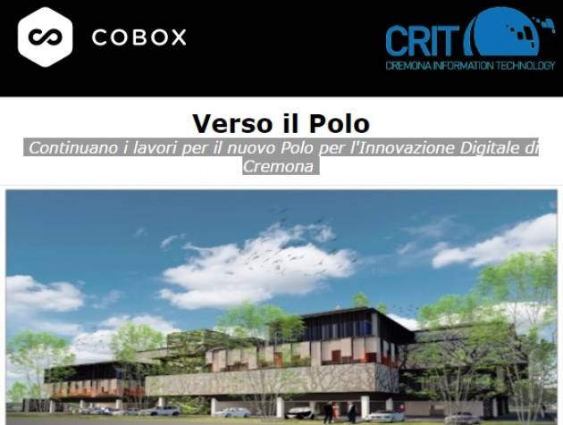 Tecno Verso il completamento del polo tecnologico di Cremona