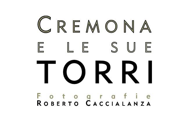 Cremona e le sue torri, donazione fotografica a Cremona Solidale