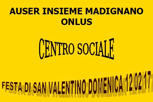 Madignano (Cremona), Auser Insieme: San Valentino con pomeriggio danzante