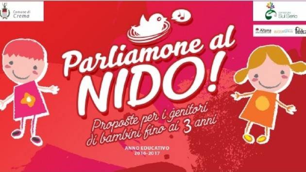 Ultime news da  Crema : Thinking, Parliamone al Nido, VARIAZIONE ORARIO