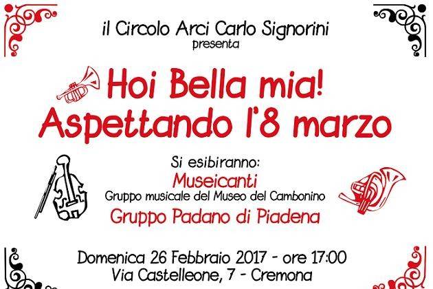 Cremona, domenica al Circolo Arci Signorini evento musicale aspettando l’8 marzo