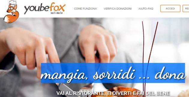 La ristorazione in prima fila per la solidarietà Online il portale Youbefox  per sostenere 8 no profit italiane